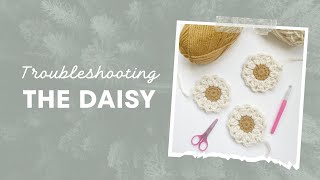 Troubleshooting The Crochet Daisy