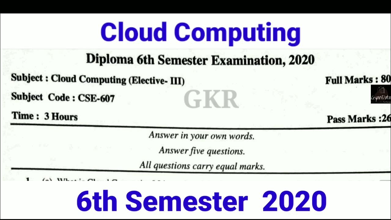 6th Semester Cloud Computing Question Papers 2020 6th Semester CSE