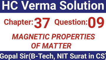 H.C. Verma Solutions - Magnetic Properties of Matter - Chapter 37, Question 9