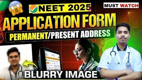 🤔Permanent and present address problem solved ✅|NEET 2025 | image upload problem? #neet2025#nta#mbbs