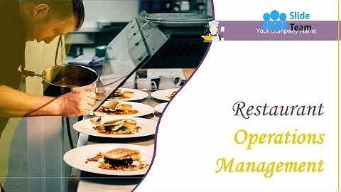 Restaurant Operations Management Powerpoint Presentation Slides