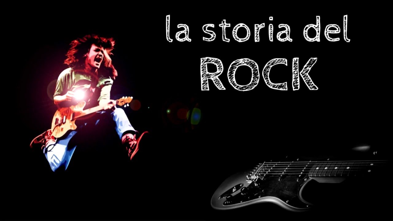 THE HISTORY OF Rock La Storia del Rock YouTube THE HISTORY OF Rock La Storia del Rock YouTube