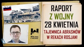 UKRAINA RAPORT z WALK 28 kwietnia 2024. Tajemnica Abramsów w rękach Rosjan! screenshot 5