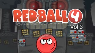 Red Ball Vol 3
