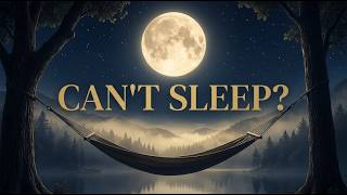 The Hammock - 20 Min Sleep Meditation for Insomnia & Anxiety Relief