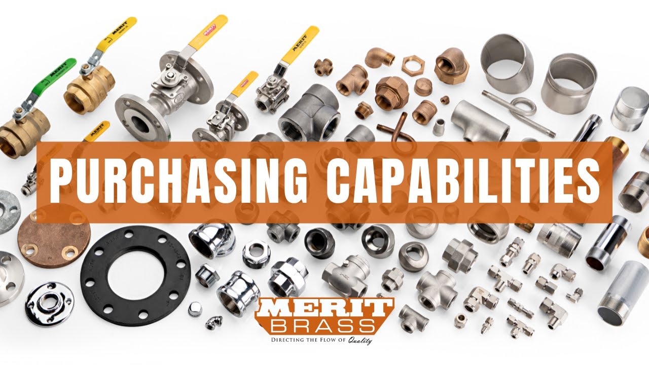 Merit Brass Serving High Quality Piping Connections to the PVF Industry