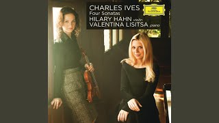 Ives: Violin Sonata No. 2 - III. The Revival. Largo - Allegretto