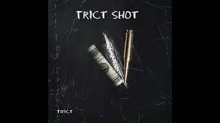 Trict - Tri̇ck Shot