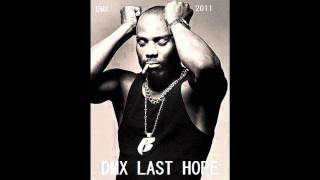 Dmx Last Hope