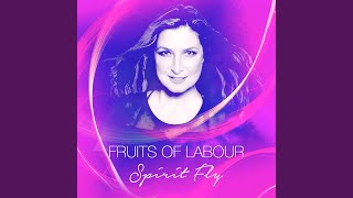 Lost Then Found - Fruits of Labour
