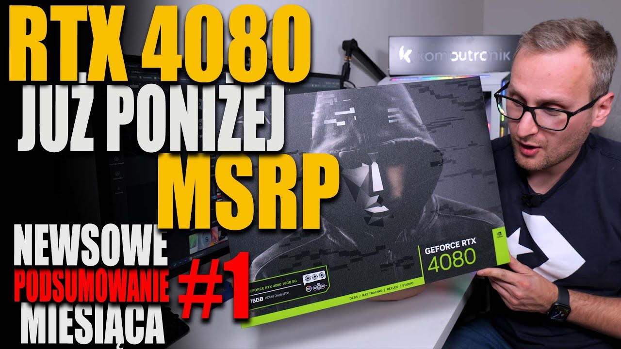 RTX 4080 już poniżej MSRP! - podsumowanie miesiąca ITHardware
