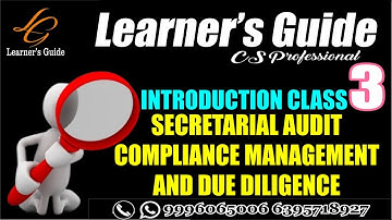 CLASS 3 INTRODUCTION  | AMENDMENT FOR JUNE 2021 | SECRETARIAL AUDIT | NEW SYLLABUS | CS PROFESSIONAL