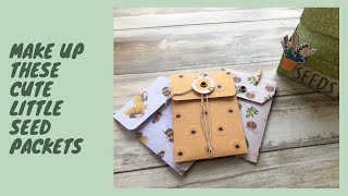 Make up some simple Seed packets.  Great for seed swaps and gardening gifts.