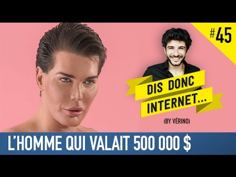 VERINO - L'homme qui valait 500000$ // Dis donc internet...