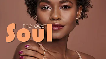 SOUL MUSIC ► The Best Soul R&B Music - Smooth Soulful R&B Mix 2021
