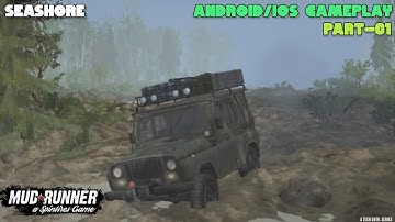 Mudrunner Mobile || Seashore Map || Unlocking all watchtowers || Part-01