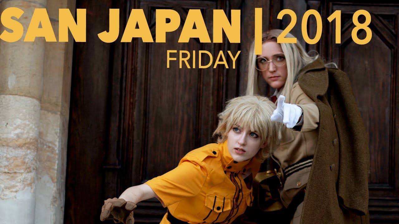 SAN JAPAN 2018 | Friday