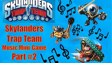 New! Skylanders: Trap Team: Music Mini-Game Part 2 (Wii U)