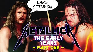 The Early Untold History Of Metallica with Original Pictures Part 1