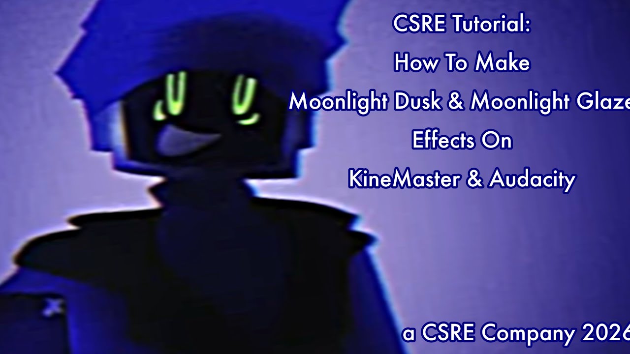 CSRE Tutorial: How To Make Moonlight Dusk & Moonlight Glaze Effects