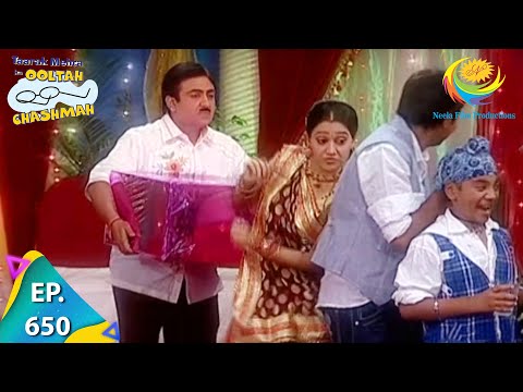 Taarak Mehta Ka Ooltah Chashmah - Episode 650 - Full Episode