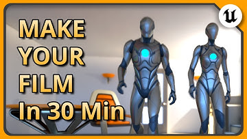 Make Films in Unreal : Everything you need to create your first short (Beginner) Start Here (ep1)