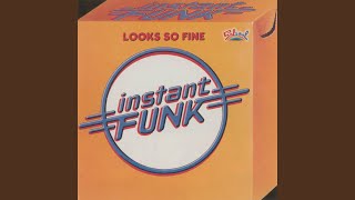 Gotta Like That - Instant Funk