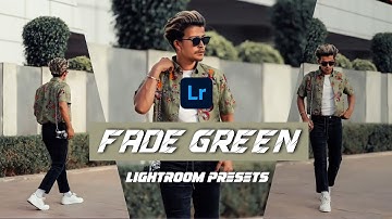 Shaikh Tahir How to Edit FADE GREEN TONE Free Lightroom Mobile Presets By Shan Creator