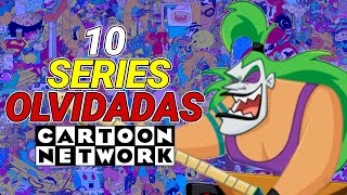 OTRAS 10 SERIES OLVIDADAS DE CARTOON NETWORK