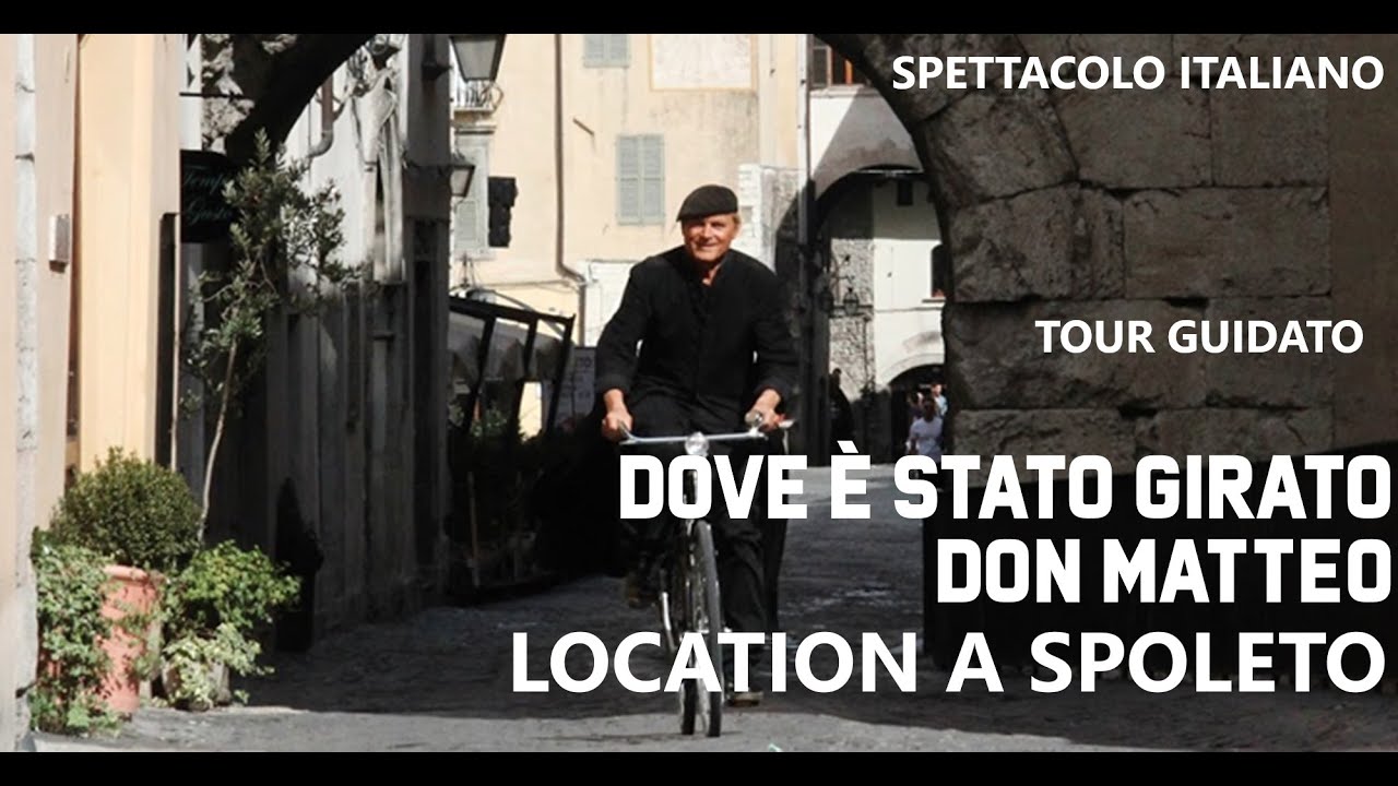 Dove è stato girato Don Matteo 14, location e ambientazione delle riprese a Spoleto (TOUR GUIDATO)