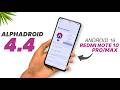 AlphaDroid 4.4 Redmi Note 10 Pro / Max | Android 16 QPR2 | Hyper Customization!