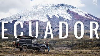 ECUADOR | 4x4 TRAVEL DOCUMENTARY | LAND OF VOLCANOES