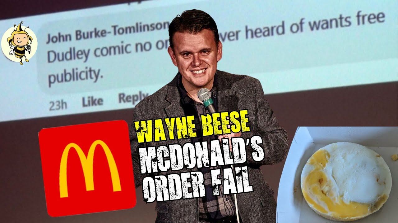 Wayne Beese | McDonald's Order Fail