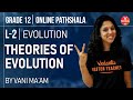 Neet Biology | Evolution - L2 | Theories of Evolution | Vedantu Master Teacher | Dr. Vani Sood