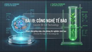 🧬 Biology 10 – Lesson 19: Cell Technology