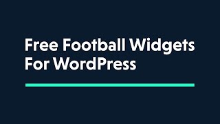 Football Widgets: Add Football Tables and Live-Data to Your WordPress Site screenshot 5