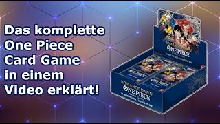 Das komplette One Piece TCG in einem Video erklärt! Anfängerguide Deutsch / German