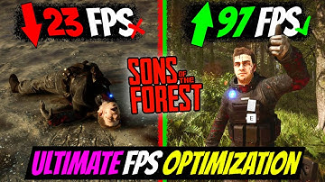 Get HIGHEST FPS Possible✅ | Best Setting Sons of the forest (High & Low End PC)
