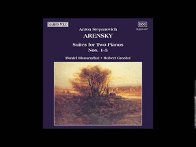Anton Arensky : Suite No. 4 for two pianos Op. 62 (1903) - YouTube