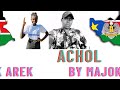 Achol by Ariath Kingson ft Majok Arek (Official Audio) Mp3 Song