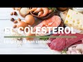 COLESTEROL: Lo que no te han contado