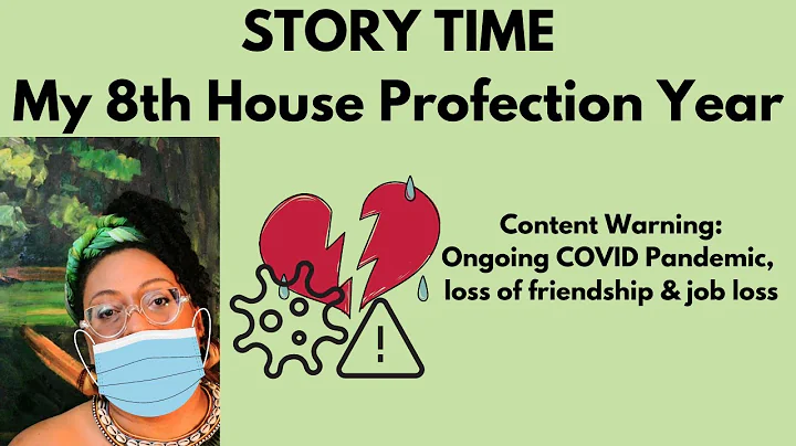 STORY TIME!!! My 8th House Profection Year