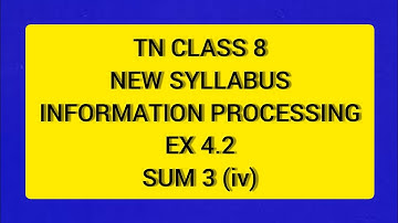 TN Class 8 Maths New Syllabus Term 2 Information Processing Ex 4.2 Sum 3 (iv)