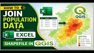 How to Join Population Data in Excel With Shapefile in QGIS