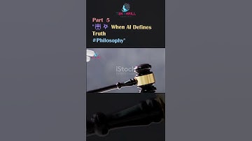 🤖💥 When AI Defines Truth #Philosophy #Adaptability #Capabilities #Integrity #Security #Innovation P5
