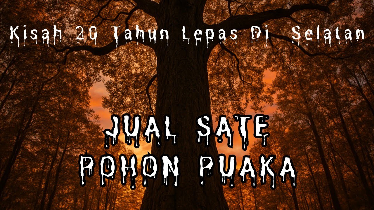 #241     MENJUAL SATE Di Pokok PUAKA (20 Tahun Lepas)