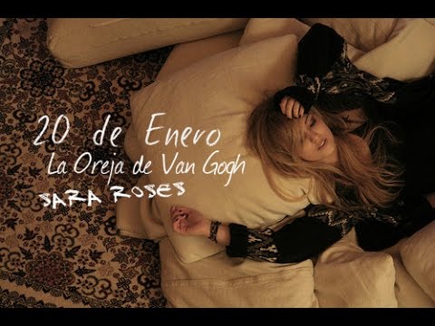 20 De Enero La Oreja De Van Gogh Con Letra Youtube