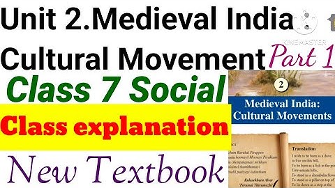 Class 7 New Social Science Unit 2 Medieval India Cultural Movement Part 1 Explanation in Malayalam|