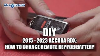 DIY 2015 - 2023 Acura RDX: How to change Remote Key Fob Battery