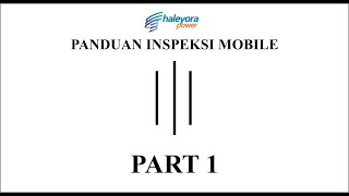 [TUTORIAL] Cara Penggunaan Inspeksi Mobile (HOMe) #Part 1 screenshot 2